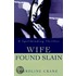 Wife Found Slain