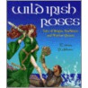 Wild Irish Roses door Trina Robbins