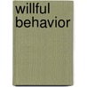 Willful Behavior by Donna Leon