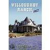 Willoughby Ranch door Roger Cooke