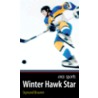 Winter Hawk Star door Sigmund Brouwer