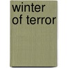 Winter Of Terror door H.M. Smith