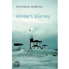 Winter's Journey door Stephen Dobyns