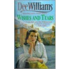 Wishes And Tears door Dee Williams