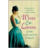 Wives and Lovers door Jane Elizabeth Varley