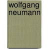 Wolfgang Neumann by Mark-steffen Bremer