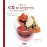 Hoe je ex te vergeten met lekker eten?