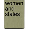 Women And States by Towns Ann E.