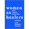Women as Healers door Onbekend