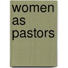 Women as Pastors door Dr.R.D. Anderson