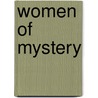 Women of Mystery door Cynthia Manson