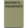 Women's Movement by Christine Bolt