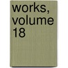 Works, Volume 18 by Charles Dickens