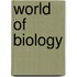 World Of Biology