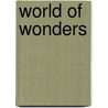 World Of Wonders by Jimmy Katz