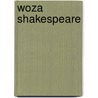 Woza Shakespeare by Gregory Doran