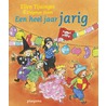 Een heel jaar jarig