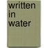 Written In Water