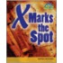 X Marks the Spot
