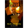 Yeltsin's Russia door Liliia Fedorovna Shevtsova