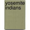 Yosemite Indians door Elizabeth Godfrey