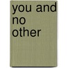 You And No Other door Francis Ray