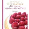 Het kookboek voor mannen die op de versiertoer willen door N. Seeman