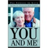 You and Me No. 1 by Carole And Keith Sheldon