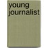 Young Journalist