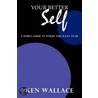 Your Better Self door Ken Wallace