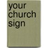 Your Church Sign