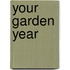 Your Garden Year
