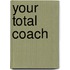 Your Total Coach