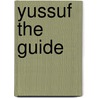 Yussuf The Guide door George Manville Fenn