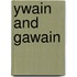 Ywain and Gawain
