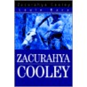 Zacurahya Cooley door Louie Baca