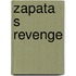 Zapata S Revenge