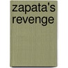 Zapata's Revenge by Tom Barry