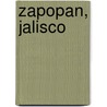 Zapopan, Jalisco by Miriam T. Timpledon