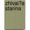 Zhivai?a Starina door Geografichesko etnografii