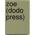 Zoe (Dodo Press)