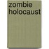 Zombie Holocaust