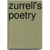 Zurrell's Poetry door Zurrell Loriez