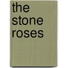The Stone Roses door Onbekend
