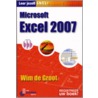Microsoft Excel 2007 door Wim de Groot