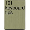 101 Keyboard Tips door Walter S. Scott
