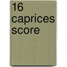 16 Caprices Score door Michael Tseitlin