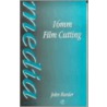 16mm Film Cutting door John Burder