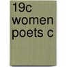 19c Women Poets C door Isobel Armstrong