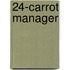 24-Carrot Manager